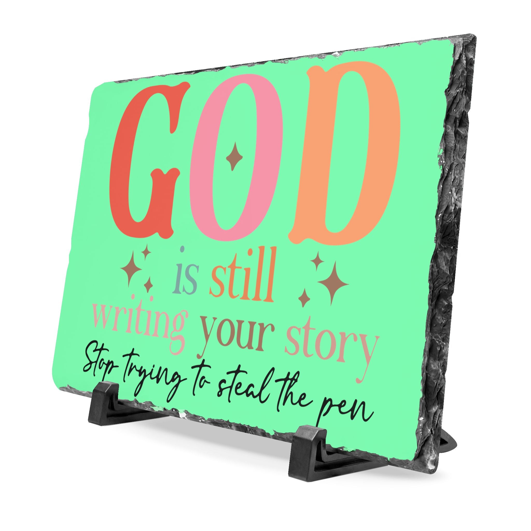 Inspirational Slate Desk Plaque — "God Is Still Writing Your Story" Motivational Office Sign