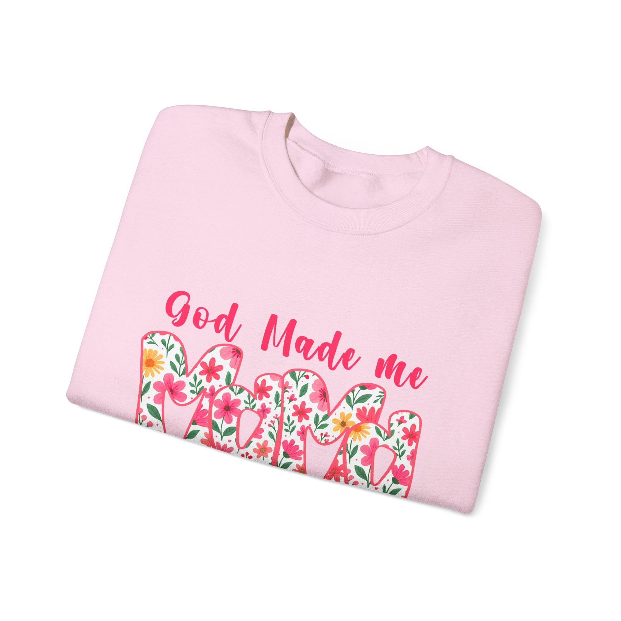 Crewneck Sweatshirt — "God Made Me Mama" Floral Graphic
