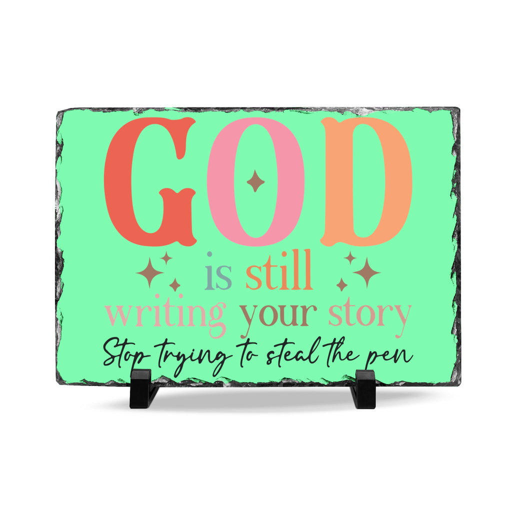 Inspirational Slate Desk Plaque — "God Is Still Writing Your Story" Motivational Office Sign