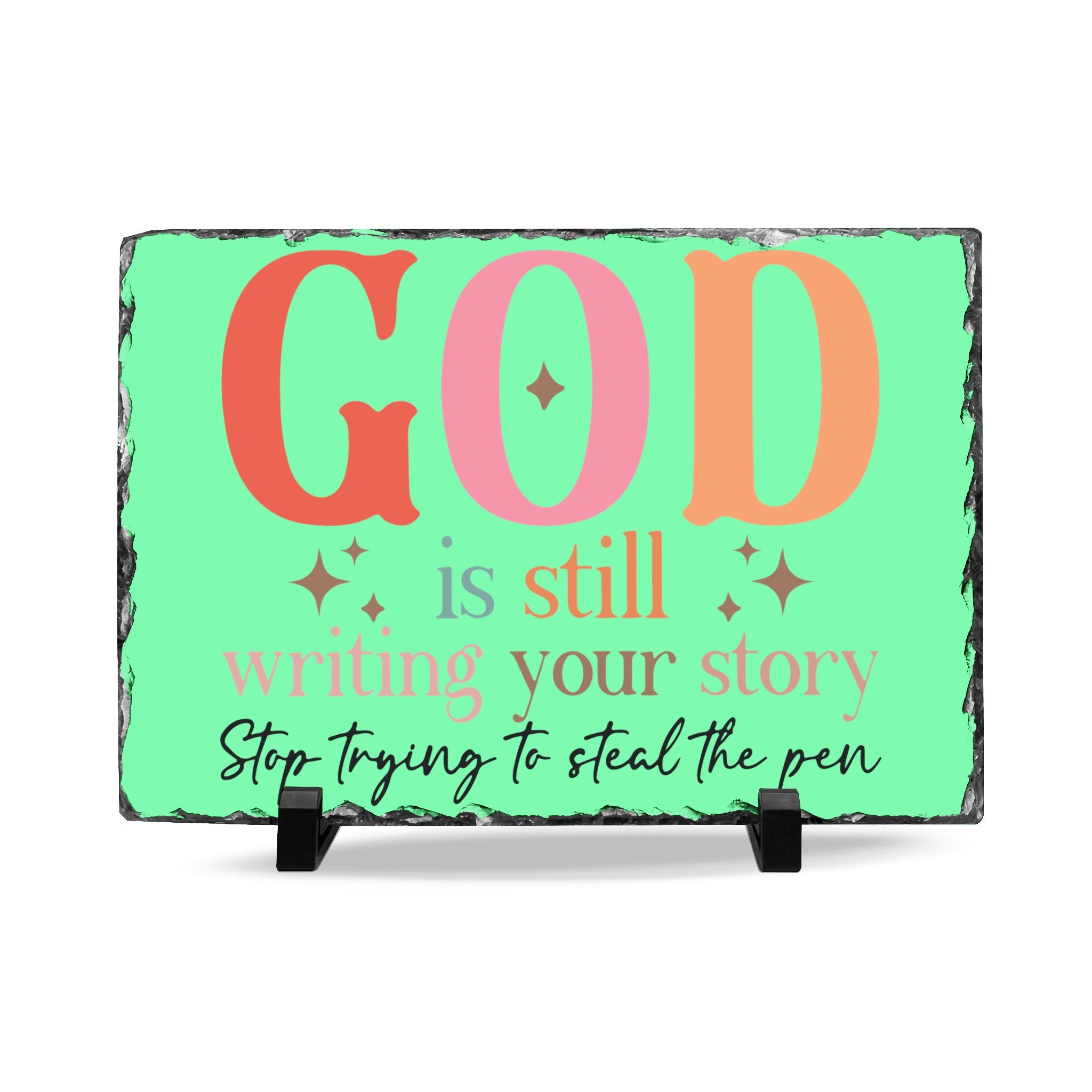 Inspirational Slate Desk Plaque — "God Is Still Writing Your Story" Motivational Office Sign