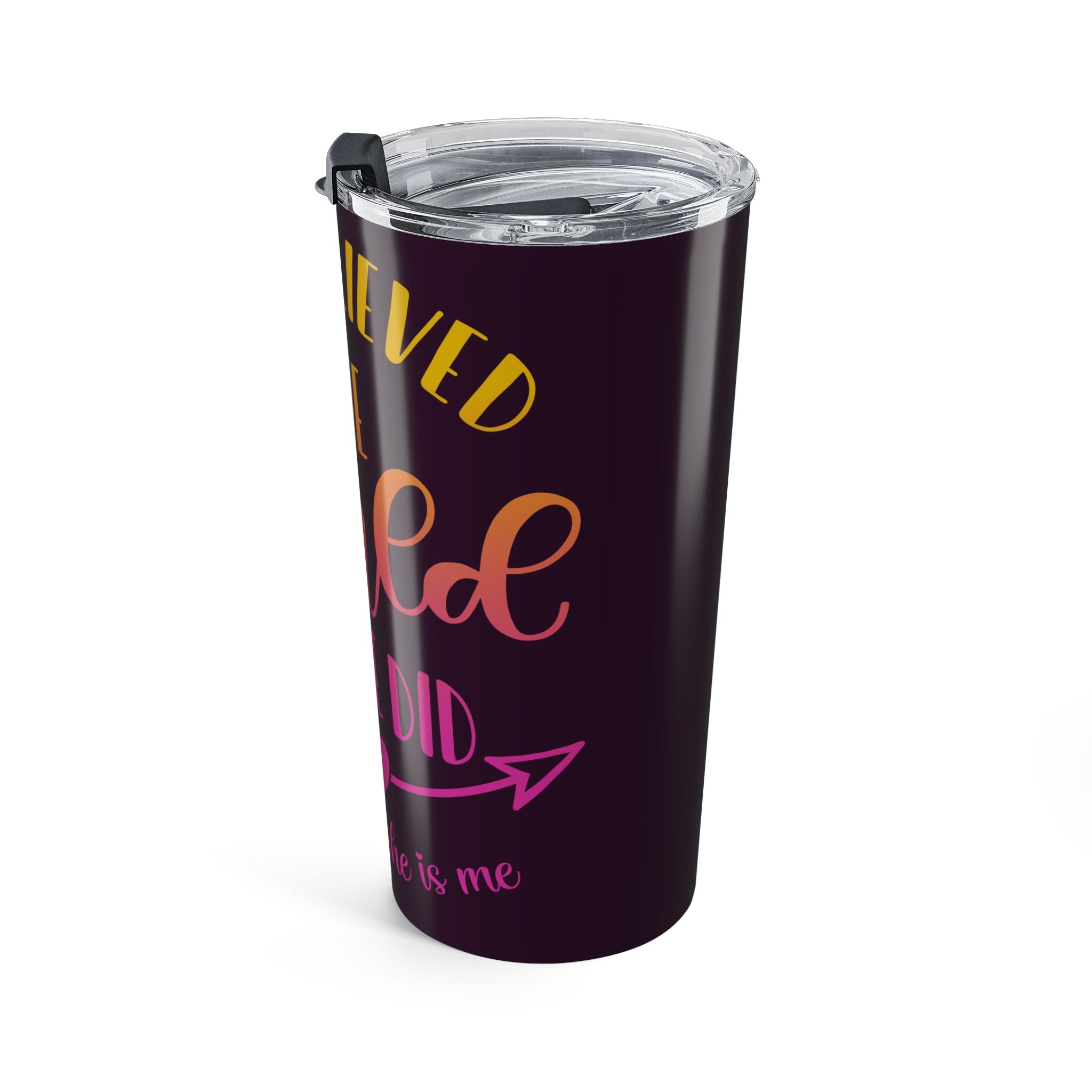 20oz Inspirational Tumbler — "She Believed She Could So She Did" Stainless Travel Cup
