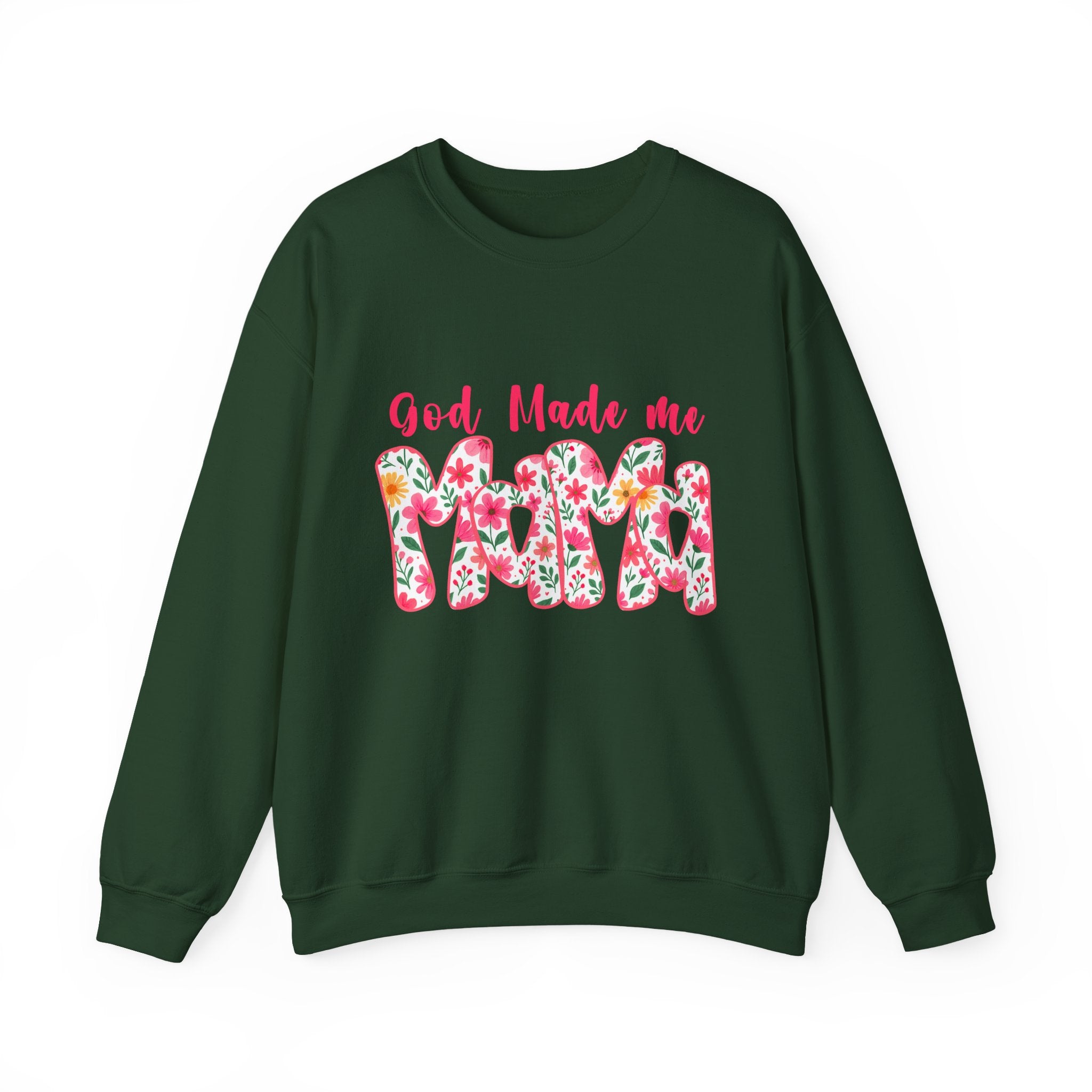 Crewneck Sweatshirt — "God Made Me Mama" Floral Graphic