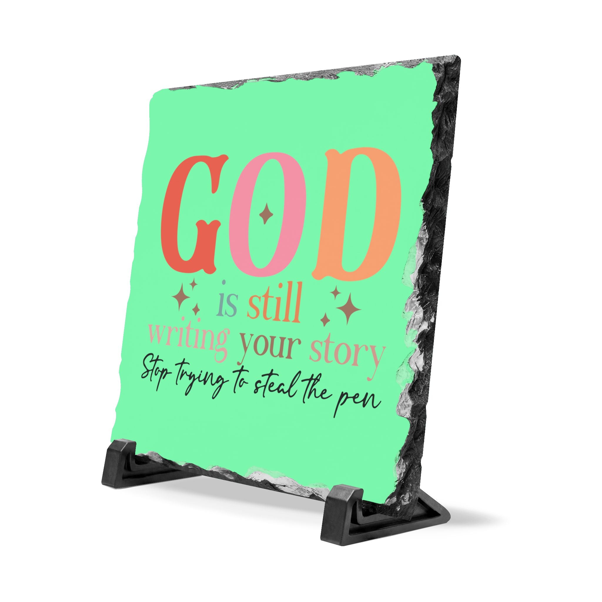 Inspirational Slate Desk Plaque — "God Is Still Writing Your Story" Motivational Office Sign